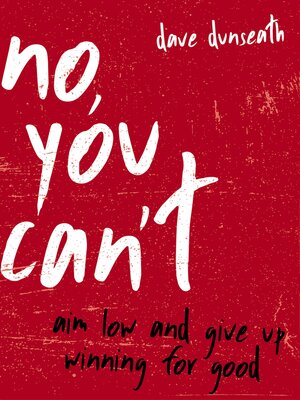 cover image of No, You Can't